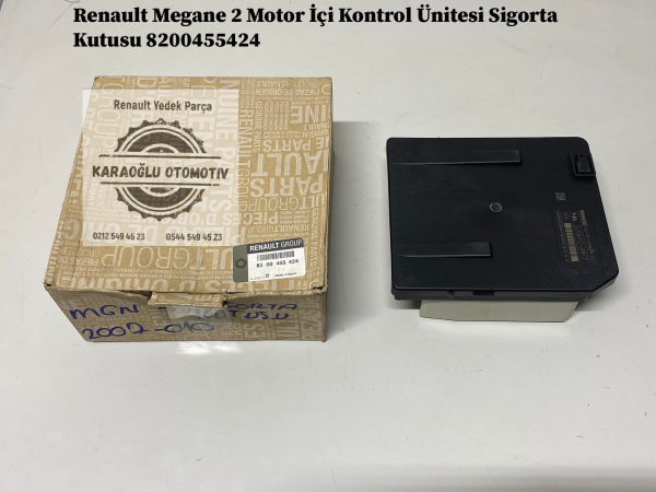 8200455424 Renault Megane 2 Motor İçi Kontrol Ünitesi Sigorta Kutusu