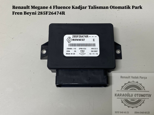 285F26474R Renault Megane 4 Fluence Kadjar Talisman Otomatik Park Fren Beyni - Görsel 2