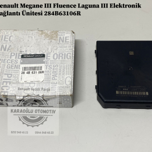 284B63106R Renault Megane 3 Fluence Laguna 3 Elektronik Bağlantı Ünitesi