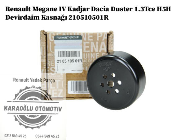 210510501R Renault Megane 4 Kadjar Dacia Duster 1.3Tce H5H Devirdaim Kasnağı