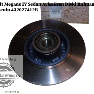 432027412R Renault Megane 4 Sedan Arka Fren Diski Rulmanlı Abs Okuyuculu