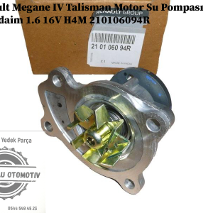 210106094R Renault Megane 4 Talisman Motor Su Pompası Devirdaim 1.6 16V H4M