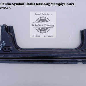 7751478675 Renault Clio Symbol Thalia Kasa Sağ Marşpiyel Sacı