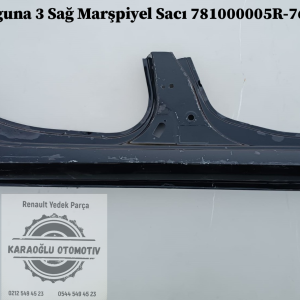 781000005R-760210006R Renault Laguna 3 Sağ Marşpiyel Sacı