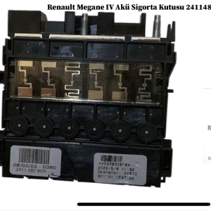 241148785R Renault Megane 4 Akü Sigorta Kutusu