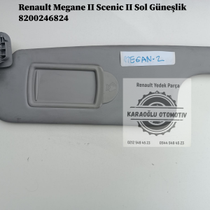 8200246824 Renault Megane 2 Scenic 2 Sol Güneşlik