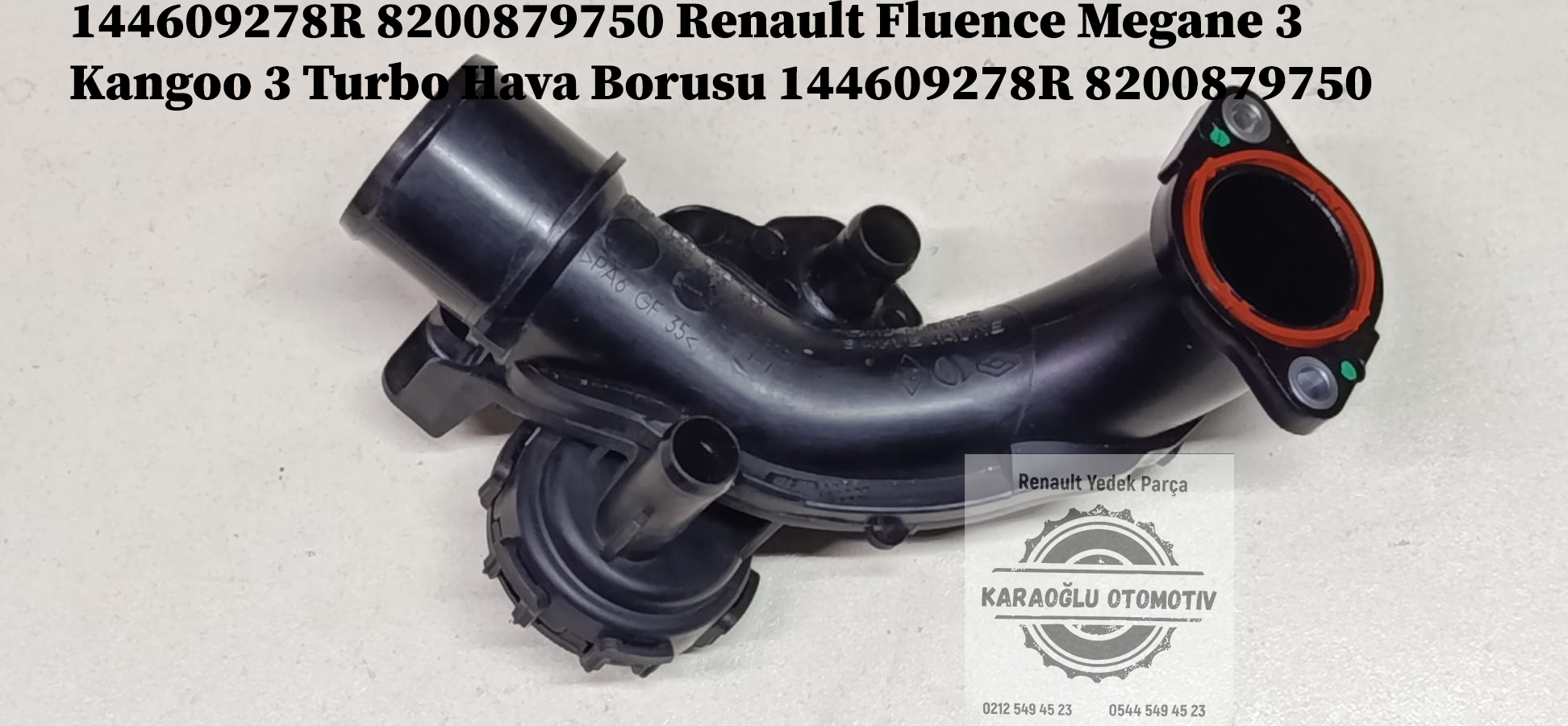 144609278R 8200879750 Renault Fluence Megane 3 Kangoo 3 1.5 Dci Turbo Hava Borusu 144609278R 8200879750