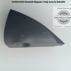 8200034905 Renault Megane 2 Sağ Ayna İç Bakaliti