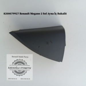 8200079927 Renault Megane 2 Sol Ayna İç Bakalit