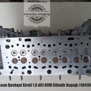 1104100Q1P Nissan Qashqai Xtrail 1.6 dCi R9M Silindir Kapağı