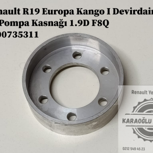 7700735311 Renault R19 Europa Kango 1 Devirdaim Su Pompa Kasnağı 1.9D F8Q