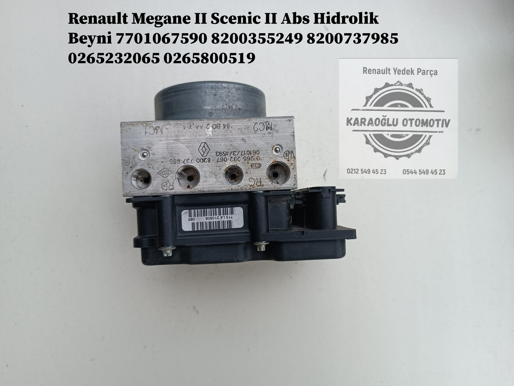 7701067590 8200355249 8200737985 0265232065 0265800519 Renault Megane 2 Scenic 2 Abs Hidrolik Beyni - Görsel 2