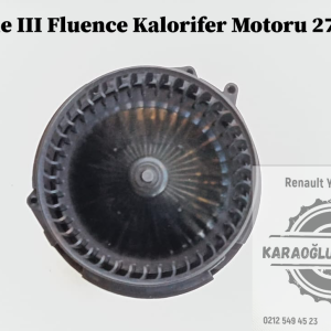 272104377R Renault Megane 3 Fluence Kalorifer Motoru