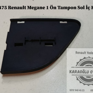 7700428475 Renault Megane 1 Ön Tampon Sol İç Kapağı Çıkma