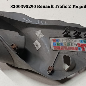 8200395290 Renault Trafic 2 Torpido Sigorta Kapağı