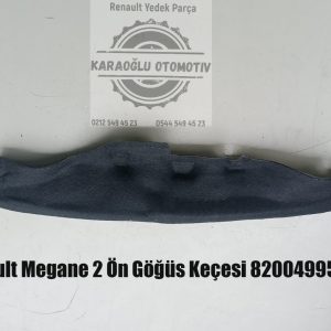 8200499530 Renault Megane 2 Ön Göğüs Keçesi
