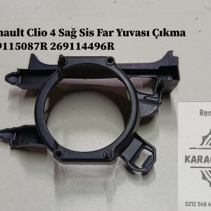 269115087R 269114496R Renault Clio 4 Sağ Sis Far Yuvası Çıkma