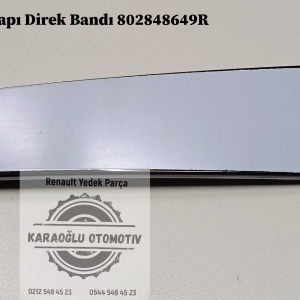 802848649R Renault Sağ Ön Kapı Direk Bandı