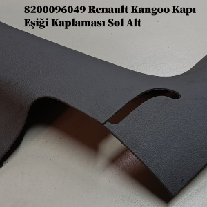 8200096049 Renault Kangoo Kapı Eşiği Kaplaması Sol Alt
