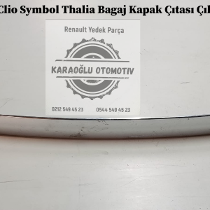 8200700557 Renault Clio Symbol Thalia Bagaj Kapak Çıtası Çıkma