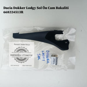668224513R Dacia Dokker Lodgy Ön Cam Sol Izgara Kapağı