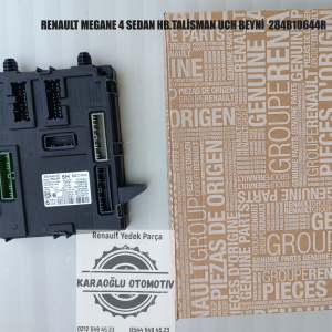 RENAULT MEGANE 4 SEDAN HB.TALİSMAN UCH BEYNİ  284B10644R 284B11258R