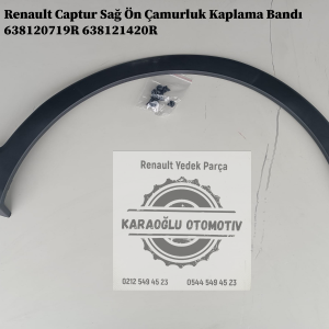 638120719R 638121420R Renault Captur Sağ Ön Çamurluk Kaplama Bandı