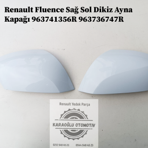 963741356R 963736747R Renault Fluence Sağ Sol Dikiz Ayna Kapağı
