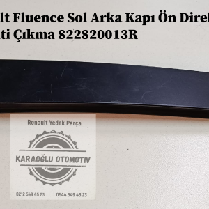 822820013R Renault Fluence Sol Arka Kapı Ön Direk Bakaliti Çıkma