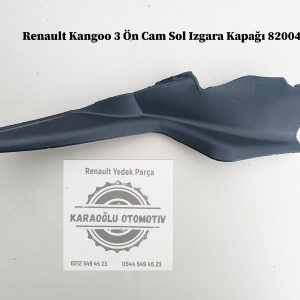 8200439447 Renault Kangoo 3 Ön Cam Sol Izgara Kapağı