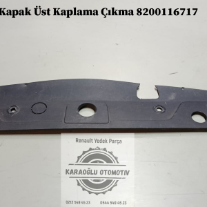 8200116717 Renault Megane 2 Ön Kapak Üst Kaplama Çıkma