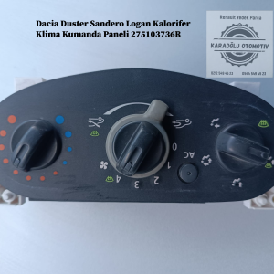 275103736R Dacia Duster Sandero Logan Kalorifer Klima Kumanda Paneli