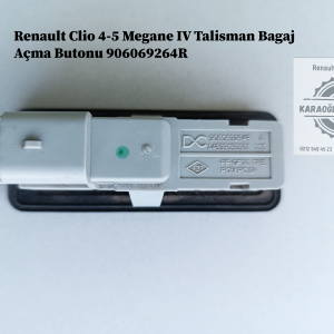 906069264R Renault Clio 4-5 Megane IV Talisman Bagaj Açma Butonu