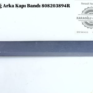 808203894R Renault Kangoo 3 Sağ Arka Kapı Bandı