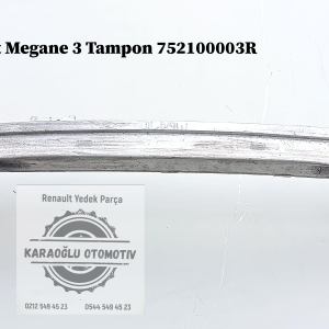 752100003R Renault Megane 3 Ön Tampon Demiri