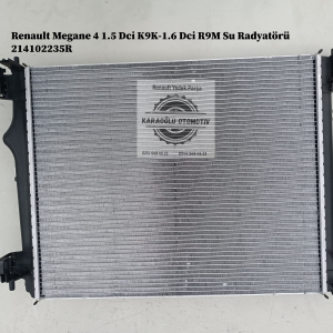 214102235R Renault Megane 4 1.5 Dci K9K-1.6 Dci R9M Su Radyatörü