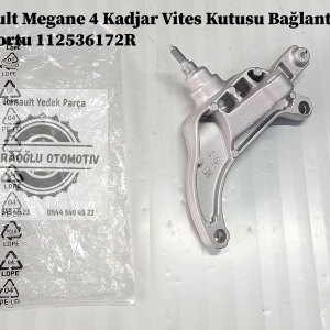 112536172R Renault Megane 4 Kadjar Vites Kutusu Bağlantı Supportu