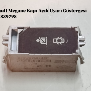 7700839798 Renault Megane Kapı Açık Uyarı Göstergesi