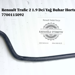 7700115092 Renault Trafic 2 1.9 Dci Yağ Buhar Hortumu