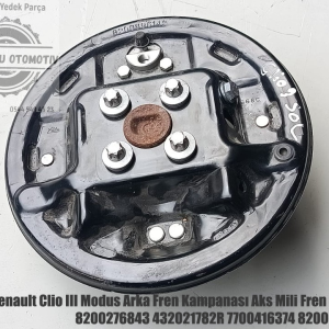 8200276843 432021782R 7700416374 8200896142 Clio III Modus Arka Fren Kampanası Aks Mili Fren Tablası