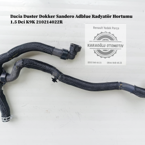 210214022R Dacia Duster Dokker Sandero Adblue Radyatör Hortumu 1.5 Dci K9K