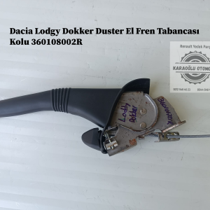 360108002R Dacia Lodgy Dokker Duster El Fren Tabancası Kolu