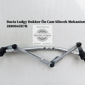 288004287R Dacia Lodgy Dokker Ön Cam Silecek Mekanizması