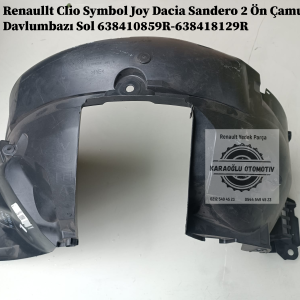 638410859R-638418129R Renaullt Clio Symbol Joy Dacia Sandero 2 Ön Çamurluk Davlumbazı Sol