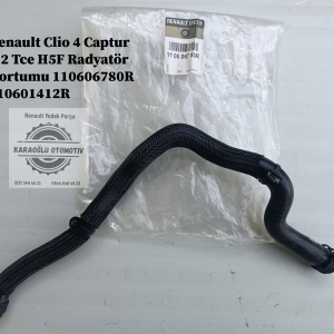 110606780R 110601412R Renault Clio 4 Captur 1.2 Tce H5F Radyatör Hortumu