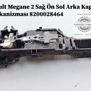 8200028464 Renault Megane 2 Sağ Ön Sol Arka Kapı İç Mekanizması