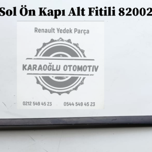 8200212756 Renault Megane 2 Sol Ön Kapı Alt Fitili