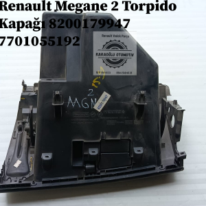 Renault Megane 2 Torpido Kapağı 8200179947 7701055192