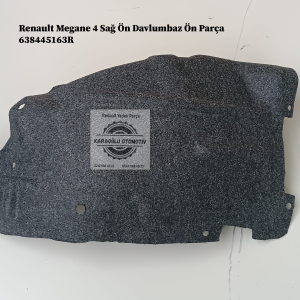 638445163R Renault Megane 4 Sağ Ön Davlumbaz Ön Parça