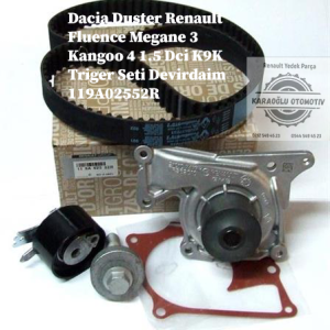 119A02552R Dacia Duster Renault Fluence Megane 3 Kangoo 4 1.5 Dci K9K Triger Seti Devirdaim
